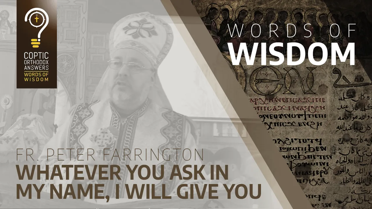 Whatever you ask in my name, I will give you