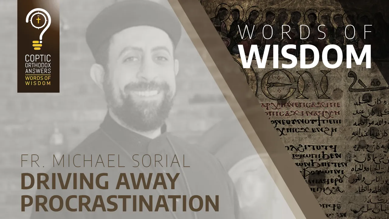 Driving away procrastination