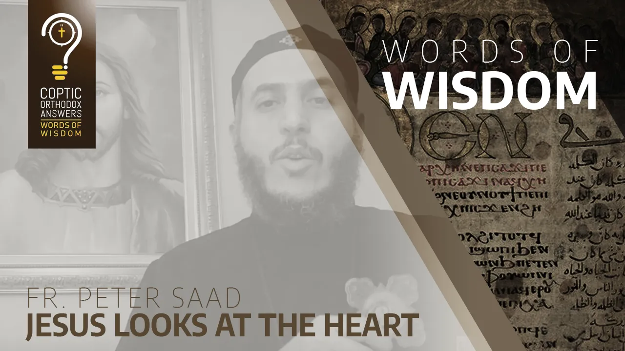 Jesus looks at the heart